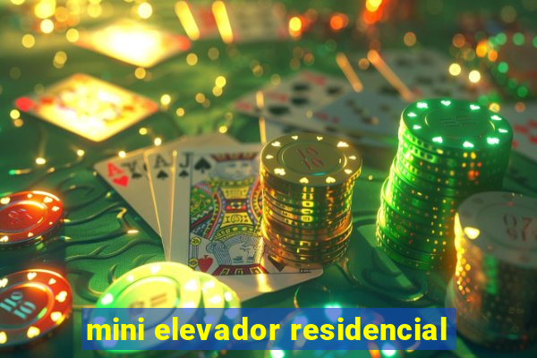mini elevador residencial